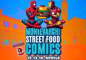 Varchi Comics XIII edizione &amp; Street Food