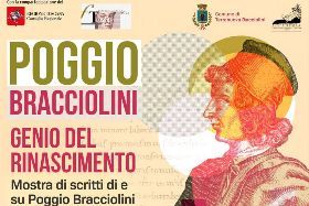 MOSTRA: “POGGIO BRACCIOLINI: GENIO DEL RINASCIMENTO”